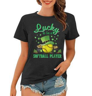 Lucky To Be A Softball Player St Patricks Day Lucky Clover Women T-shirt - Seseable