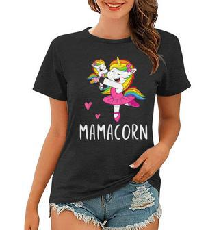 Mamacorn Unicorn Mama Ballerina Mothers Day Women T-shirt | Mazezy