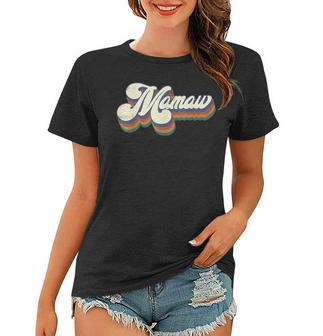 Mamaw Gifts For Grandma Retro Vintage Mothers Day Mamaw Women T-shirt | Mazezy CA