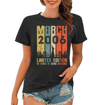March 2006 T Shirt 14 Year Old Shirt 2006 Birthday Gifts Women T-shirt | Mazezy