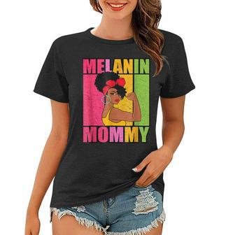 Melanin Mommy Black Girl Magic Women Mother Mom Mothers Day Women T-shirt | Mazezy