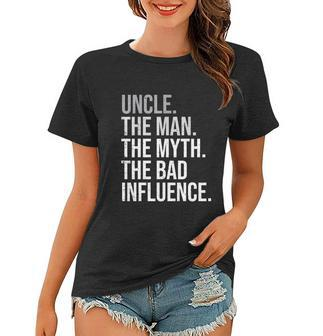 Mens Uncle The Man The Myth The Legend Fun Best Funny Uncle V2 Women T-shirt - Monsterry UK