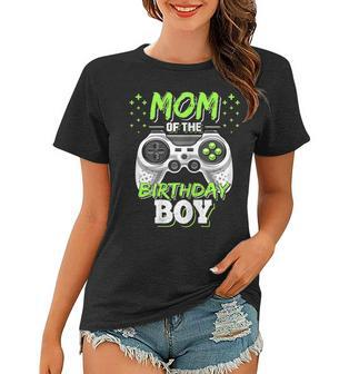 Mom Of The Birthday Boy Matching Video Gamer Birthday Party Women T-shirt | Mazezy