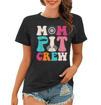 Mom Pit Crew Race Car Birthday Party Racing Mothers Day Women T-shirt | Mazezy