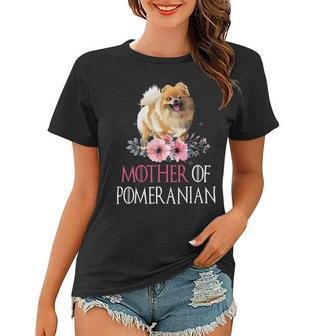 Mother Of Pomeranian Happy Mothers Day Floral Pomeranian Women T-shirt - Monsterry
