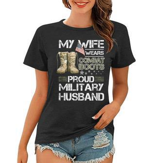My Wife Wears Combat Boots Proud Military Husband Women T-shirt - Seseable