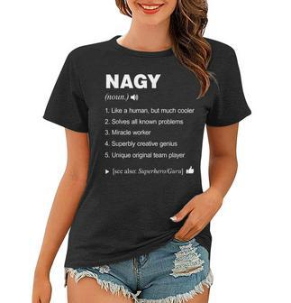 Nagy Definition Meaning Name Named _ Funny Women T-shirt - Seseable