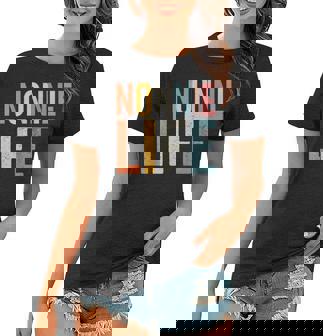 Nonnie Life Nonnie Grandma Boho Nonnie Grandmother Gifts Women T-shirt | Mazezy