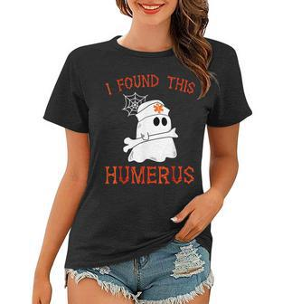 Nurses I Found This Humerus Funny Ghost Nurse Halloween 2022 Women T-shirt - Thegiftio UK