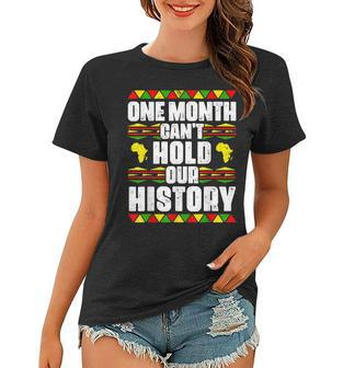 One Month Cant Hold Our History Black Lives Matter Quotes Women T-shirt - Seseable
