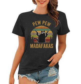 Pew Madafakas Pew Guns Funny Black Cat Retro Vintage Women T-shirt - Seseable