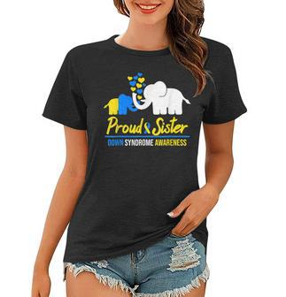Proud Sister World Down Syndrome Awareness Day Elephant T21 Women T-shirt | Mazezy