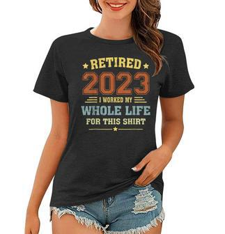 Retired 2023 Funny Vintage Retirement Humor Gifts Men Women Women T-shirt - Seseable