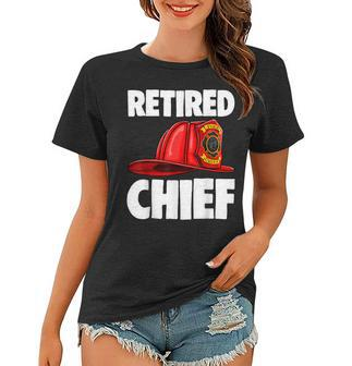 Retired Fire Chief Fire Fighters Love Women T-shirt - Seseable