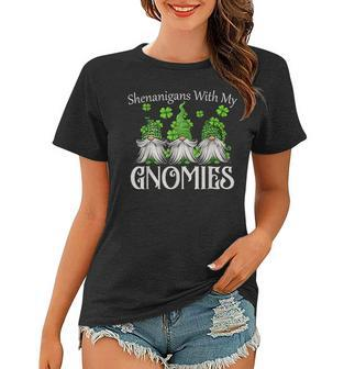 Shenanigans With My Gnomies St Patricks Day Gnome Shamrock Women T-shirt | Mazezy