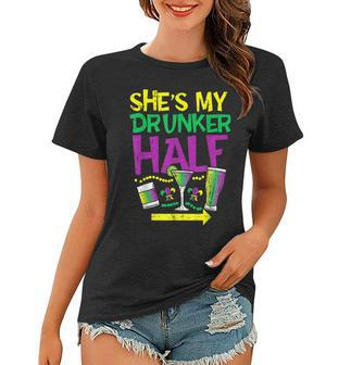 Shes My Drunker Half Matching Couple Boyfriend Mardi Gras Women T-shirt - Thegiftio UK