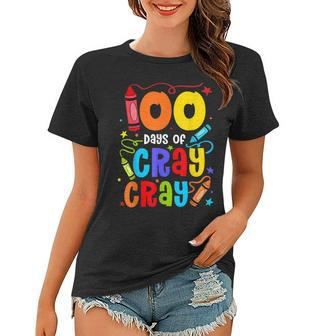 Teacher 100 Days Cray Cray Funny 100 Days Of School Women T-shirt - Thegiftio UK