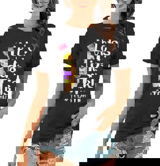 Test Day Teacher Lets Do This Test Day State Testing Teacher Women T-shirt | Mazezy