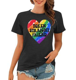 Token Straight Friend Funny Lgbt Quote For Straight Rainbow Women T-shirt | Mazezy