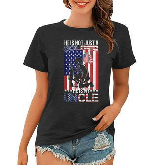Us Army Nephew Niece He Is Not Just A Soldier He Is My Uncle Women T-shirt | Mazezy