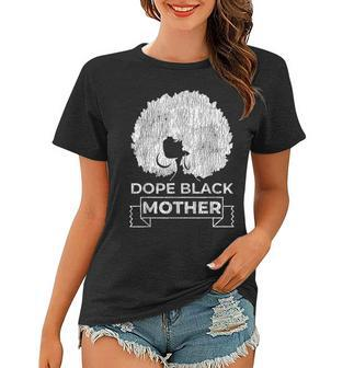 Vintage African Afro Dope Black Queen Mom Mothers Day Gift Women T-shirt - Thegiftio UK