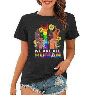 We Are All Human Pride Ally Rainbow Lgbt Flag Gay Pride Gift For Womens Women T-shirt - Thegiftio UK