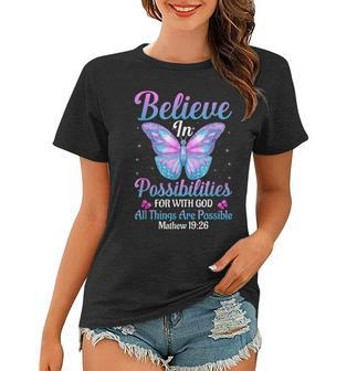 With God All Things Are Possible Butterfly Lover Bible Verse Women T-shirt - Seseable