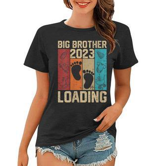 Womens Big Brother2023 Loading New Big Brother 2023 Fathers Day Women T-shirt - Thegiftio UK