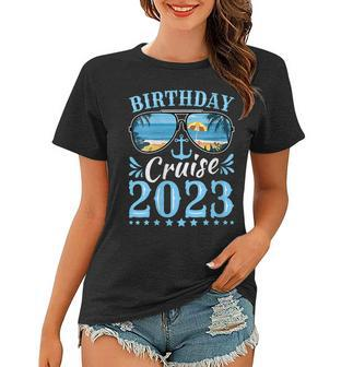 Womens Birthday Cruise Squad Birthday Party Cruise Squad 2023 Women T-shirt | Mazezy