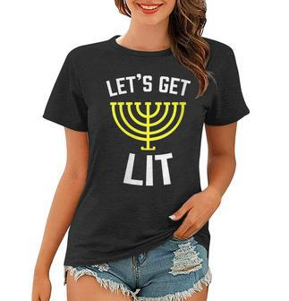 Womens Lets Get Lit Jewish - Humor Funny Gift Hanukkah Women T-shirt - Seseable