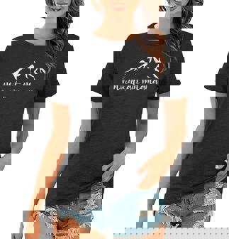 Womens Mountain Mama Shirt - Mothers Day Camping Hiking Mom Gift Women T-shirt | Mazezy