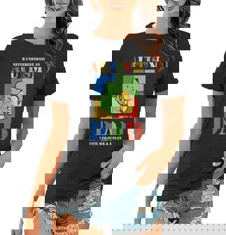 Womens Never Underestimate An Autism Dad Awareness FatherS Day Women T-shirt - Thegiftio UK
