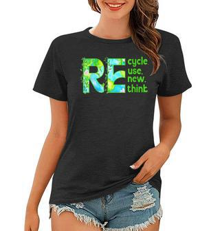 Womens Recycle Reuse Renew Rethink Outfit For Earth Day 2023 Women T-shirt | Mazezy