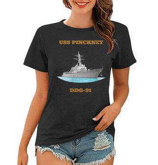 Womens Uss Pinckney Ddg-91 Navy Sailor Veteran Gift Women T-shirt - Seseable