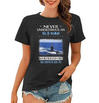 Womens Uss Santa Fe Ssn-763 Submarine Veterans Day Father Day Women T-shirt - Seseable