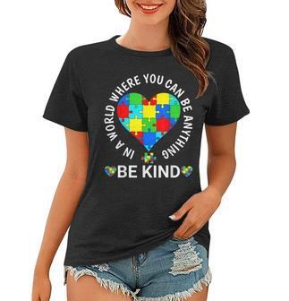 World Autism Awareness Day 2023 - Be Kind Autism Awareness  Women T-shirt