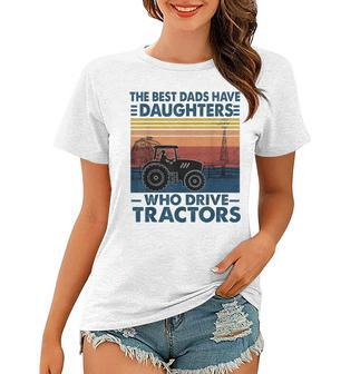 Best Dads Have Daughters Who Drives Tractors Fathers Day Men Women T-shirt - Thegiftio UK