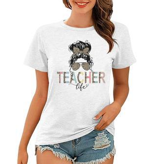 Best Teacher Life Messy Bun Hair Leopard Last Day Of School Women T-shirt - Thegiftio UK