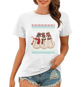 Chillin With My Snowmies Ugly Christmas Snowman Funny Gift Black Women T-shirt - Monsterry CA