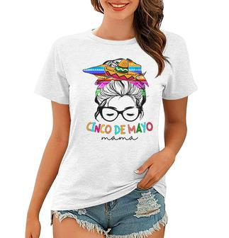 Cinco De Mayo Mama Messy Bun Mexican Mothers Day Mom Women T-shirt | Mazezy
