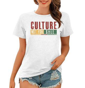 Culture Not For Sale Junenth African American Women Men Women T-shirt - Thegiftio UK