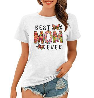 Floral Mothers Day Best Mom Ever From Daughter Son Kid Women T-shirt | Mazezy