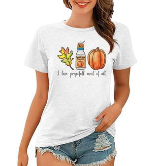 Funny Fall Autumn Nurse I Love Propofall Most Of All Women T-shirt - Thegiftio