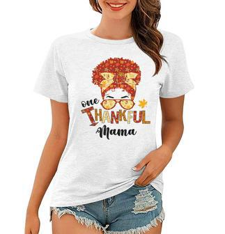 Funny Messy Bun One Thankful Mama Fall Autumn Thanksgiving V8 Women T-shirt - Thegiftio
