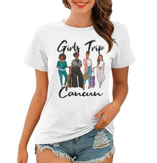 Girls Trip Cancun For Melanin Afro Black Vacation Women Women T-shirt | Mazezy