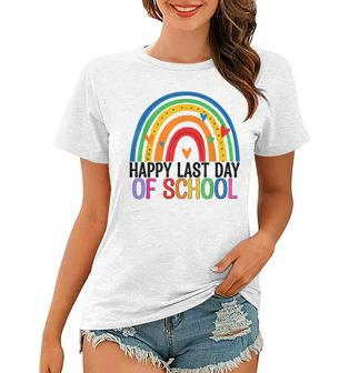 Happy Last Day Of School Rainbow Teacher Student End Of Year Women T-shirt - Thegiftio UK