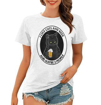 I Like Beer My Cat And Maybe 3 People Cat Lovers Women T-shirt - Seseable