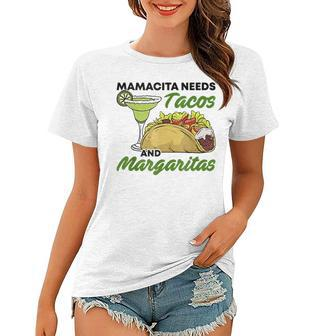 Mamacita Needs Tacos And Margaritas Cinco De Mayo Drinking Women T-shirt | Mazezy