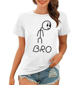 Meme Stickman Funny Bro Women T-shirt | Mazezy