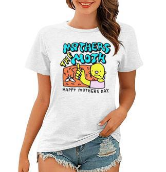 Mothers The Moth Happy Mothers Day Women T-shirt | Mazezy